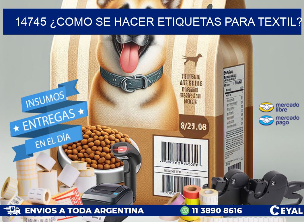 14745 ¿COMO SE HACER ETIQUETAS PARA TEXTIL?