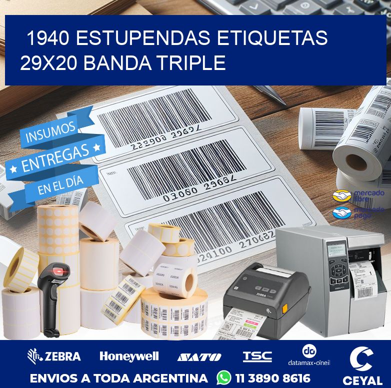 1940 ESTUPENDAS ETIQUETAS 29X20 BANDA TRIPLE