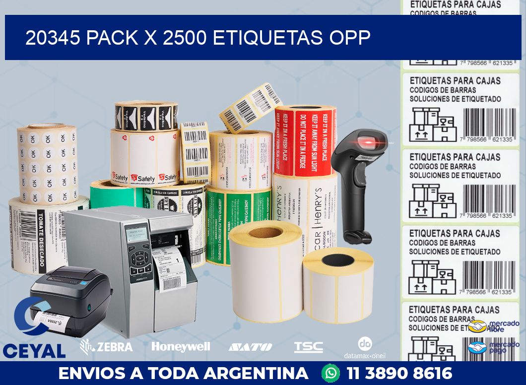 20345 PACK X 2500 ETIQUETAS OPP