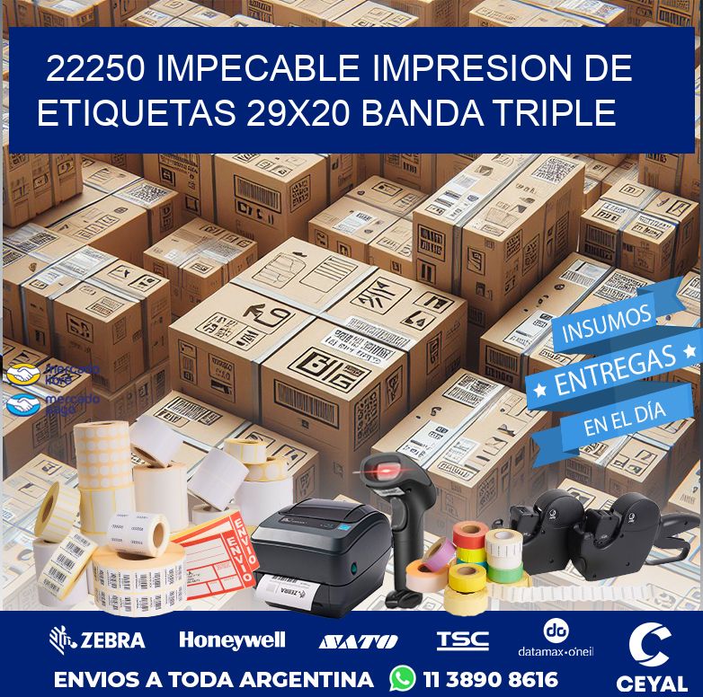 22250 IMPECABLE IMPRESION DE ETIQUETAS 29X20 BANDA TRIPLE
