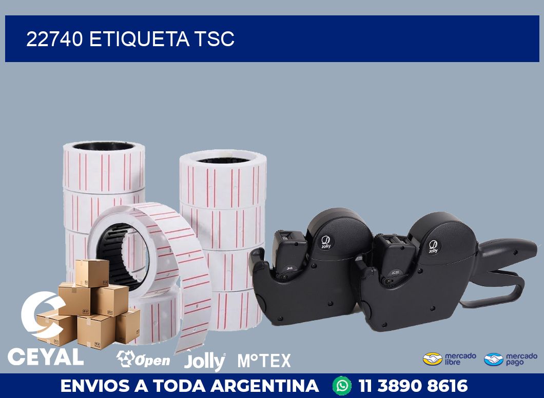 22740 etiqueta tsc