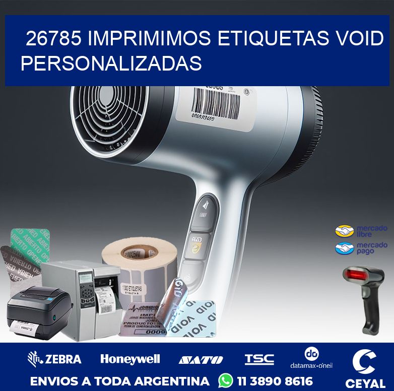 26785 IMPRIMIMOS ETIQUETAS VOID PERSONALIZADAS