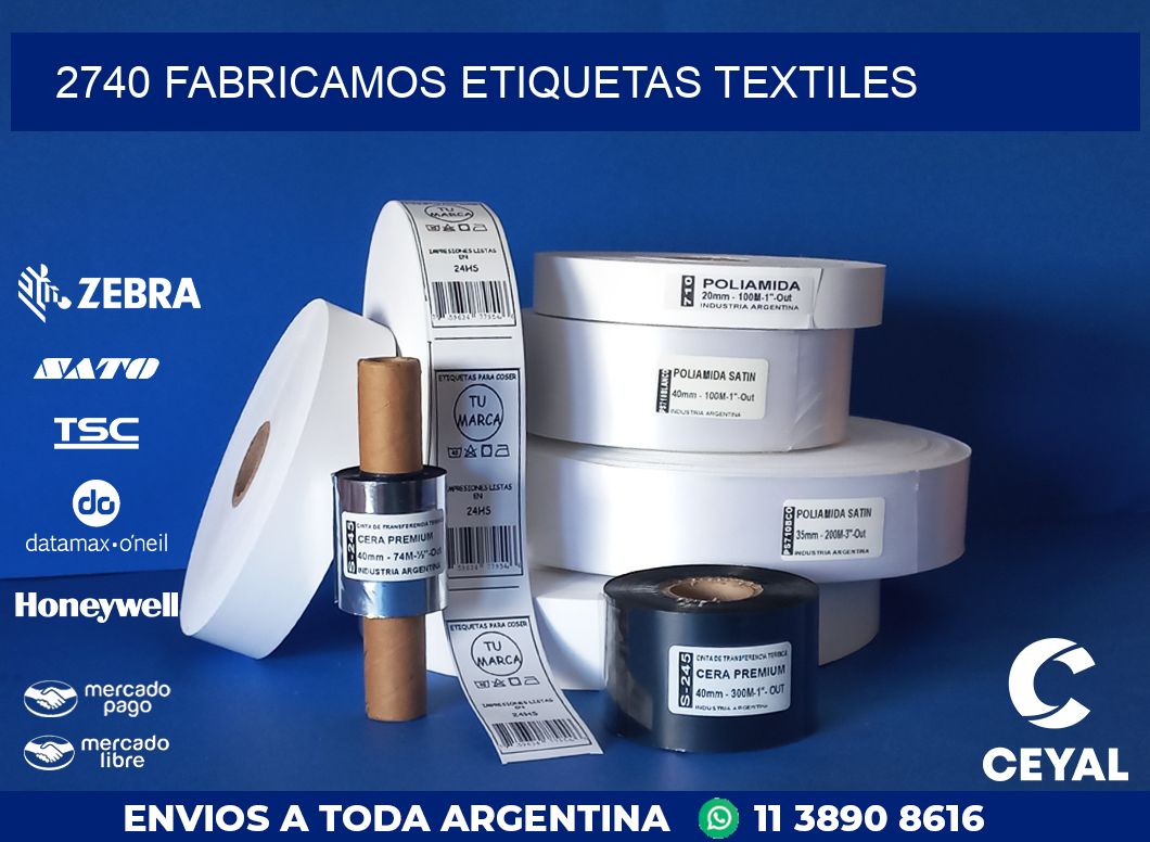 2740 FABRICAMOS ETIQUETAS TEXTILES