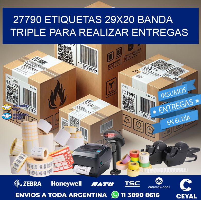 27790 ETIQUETAS 29X20 BANDA TRIPLE PARA REALIZAR ENTREGAS