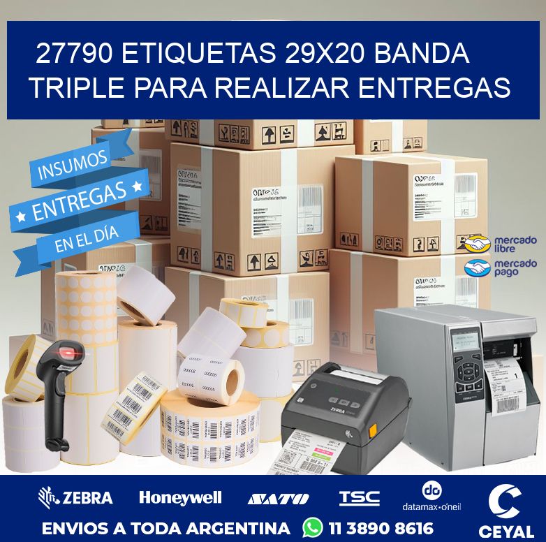 27790 ETIQUETAS 29X20 BANDA TRIPLE PARA REALIZAR ENTREGAS