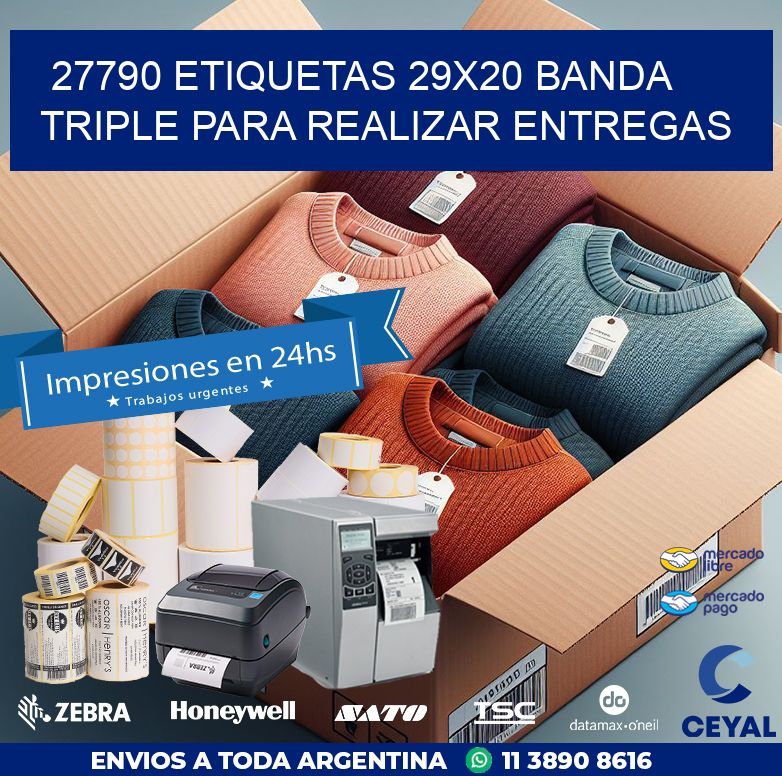 27790 ETIQUETAS 29X20 BANDA TRIPLE PARA REALIZAR ENTREGAS