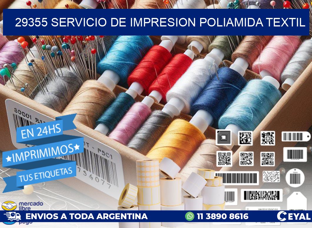 29355 SERVICIO DE IMPRESION POLIAMIDA TEXTIL