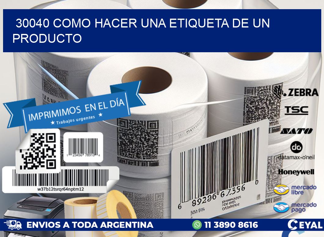 30040 como hacer una etiqueta de un producto