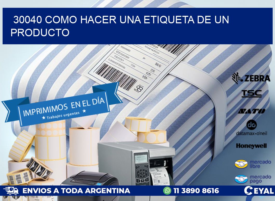 30040 como hacer una etiqueta de un producto