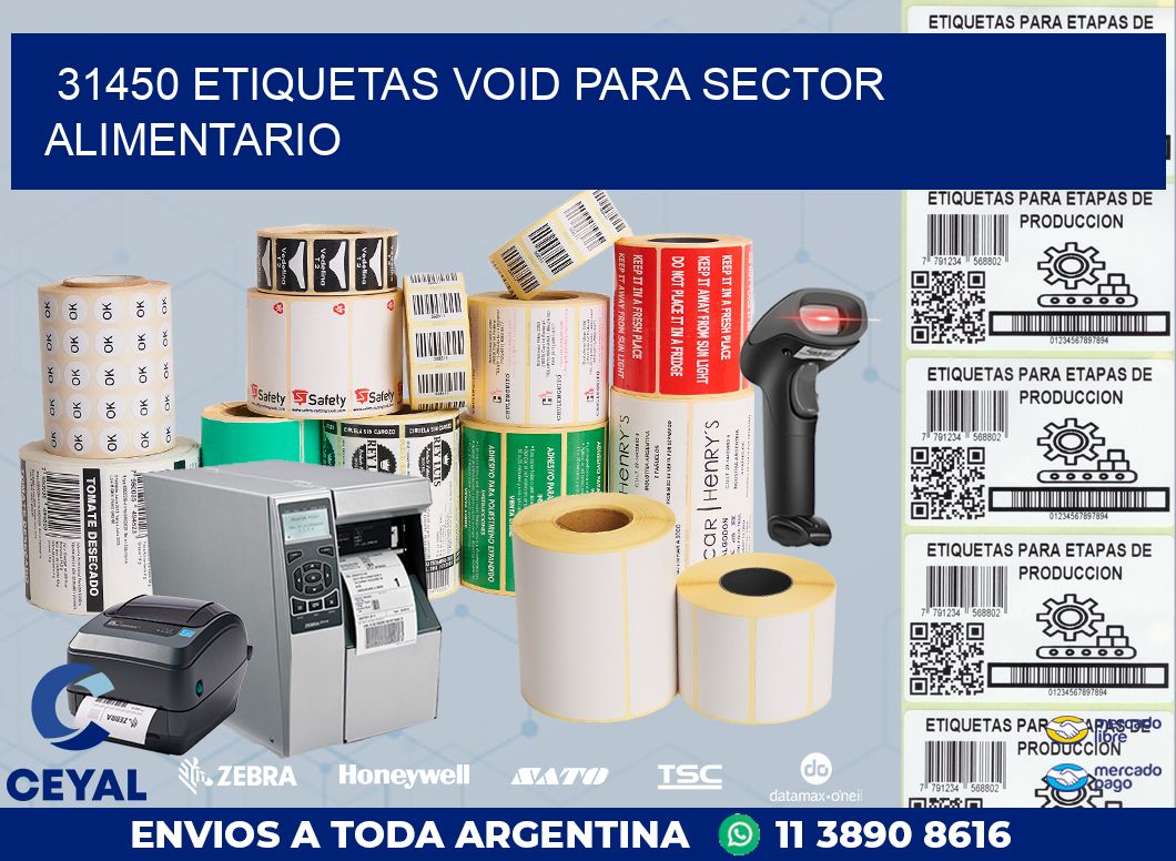 31450 ETIQUETAS VOID PARA SECTOR ALIMENTARIO