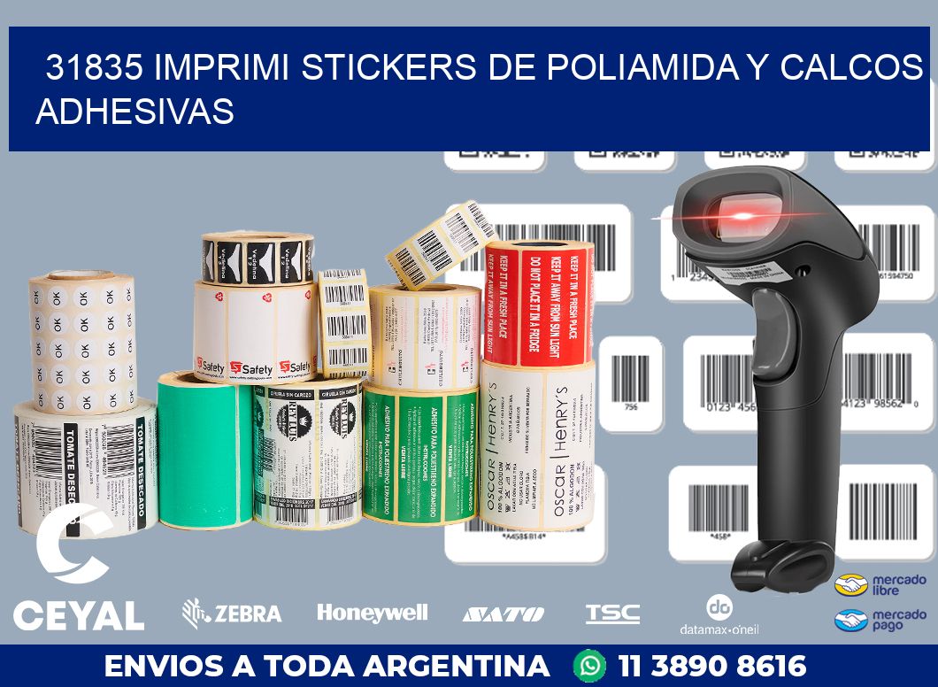 31835 IMPRIMI STICKERS DE POLIAMIDA Y CALCOS ADHESIVAS