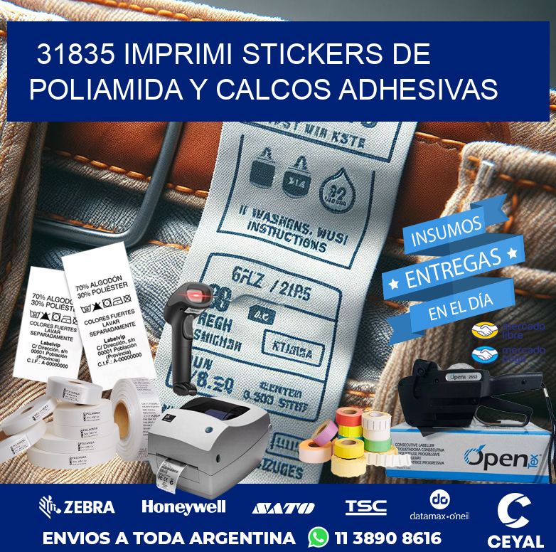31835 IMPRIMI STICKERS DE POLIAMIDA Y CALCOS ADHESIVAS