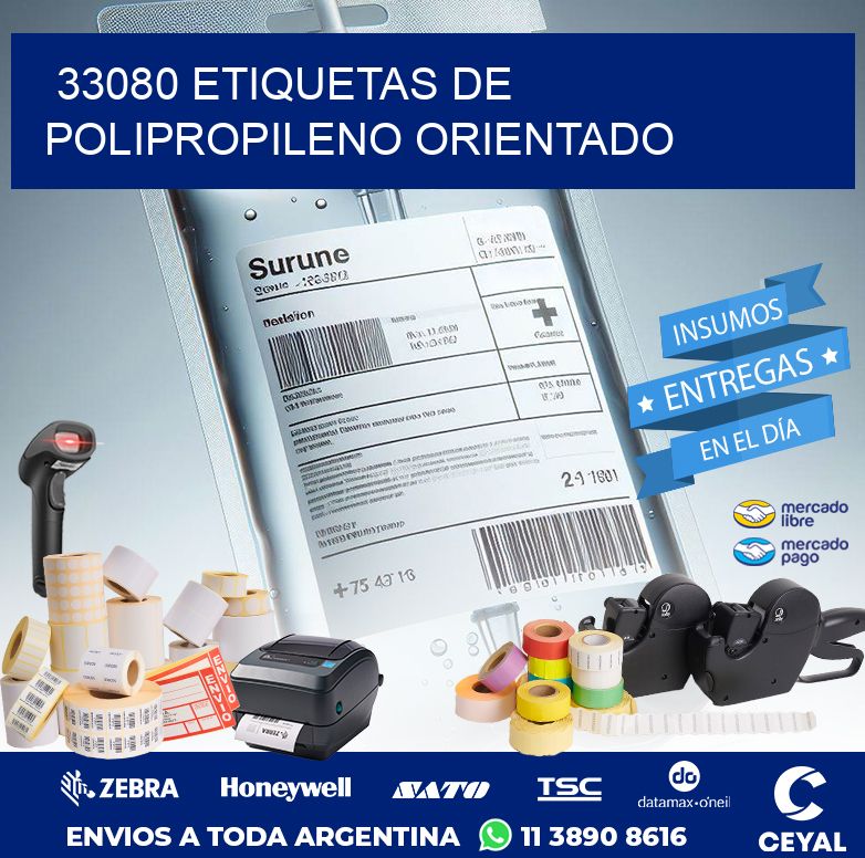 33080 ETIQUETAS DE POLIPROPILENO ORIENTADO
