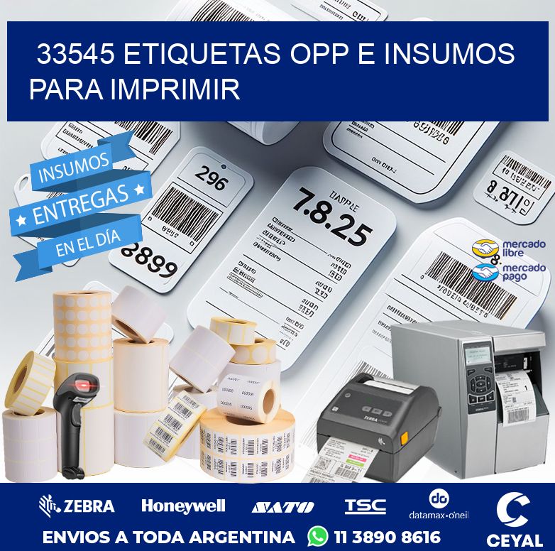 33545 ETIQUETAS OPP E INSUMOS PARA IMPRIMIR