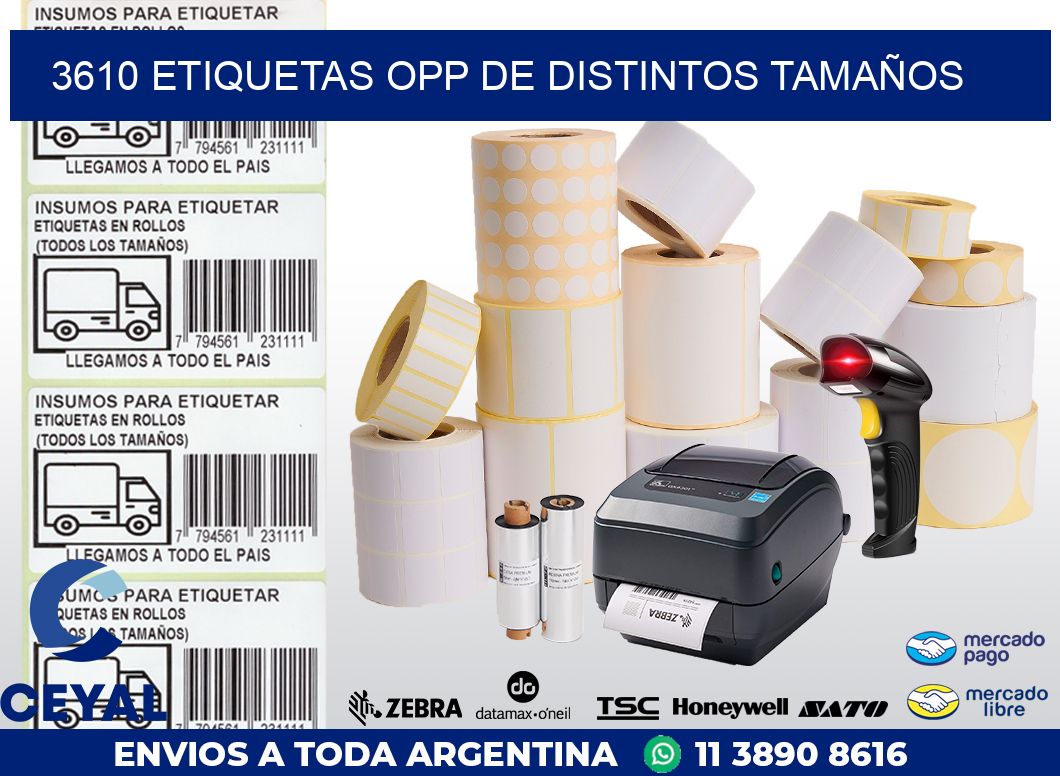 3610 ETIQUETAS OPP DE DISTINTOS TAMAÑOS