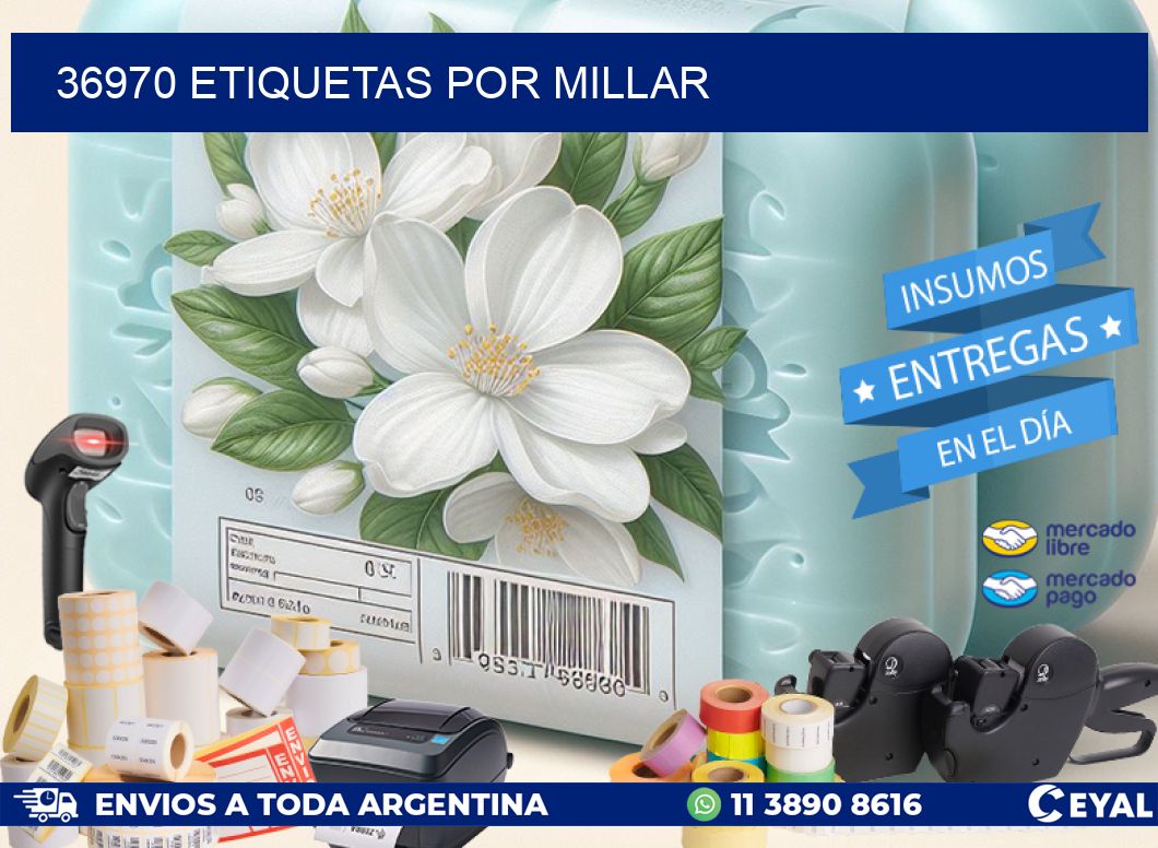 36970 etiquetas por millar