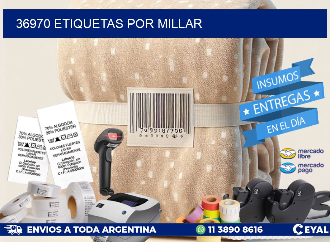 36970 etiquetas por millar