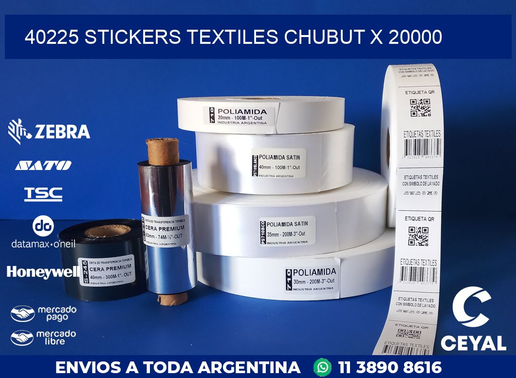 40225 STICKERS TEXTILES CHUBUT X 20000