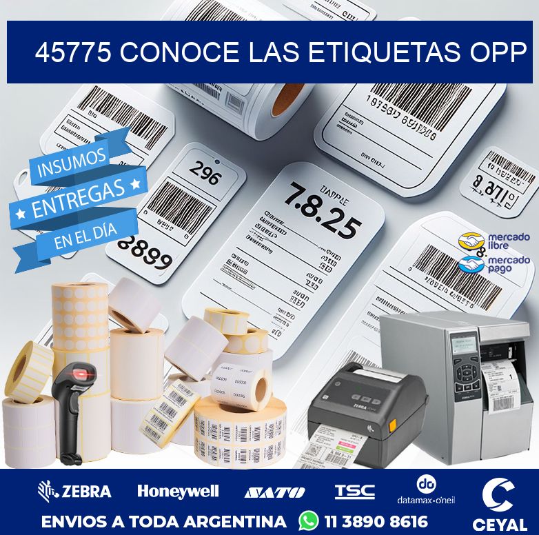 45775 CONOCE LAS ETIQUETAS OPP