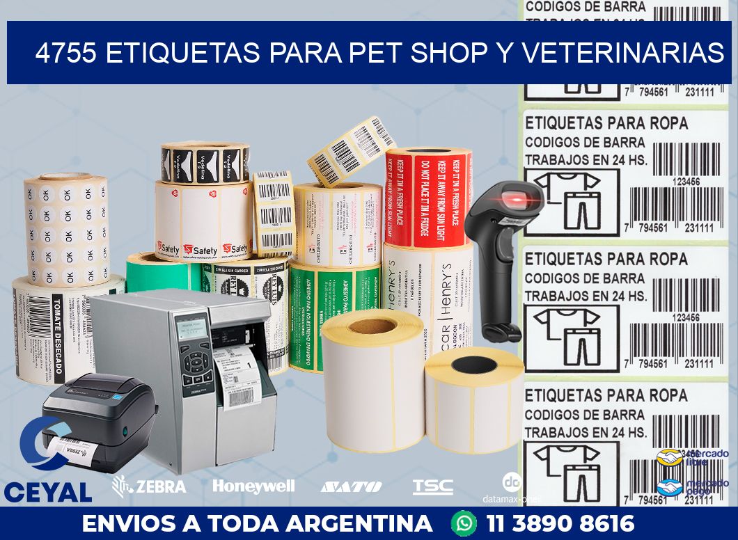4755 ETIQUETAS PARA PET SHOP Y VETERINARIAS