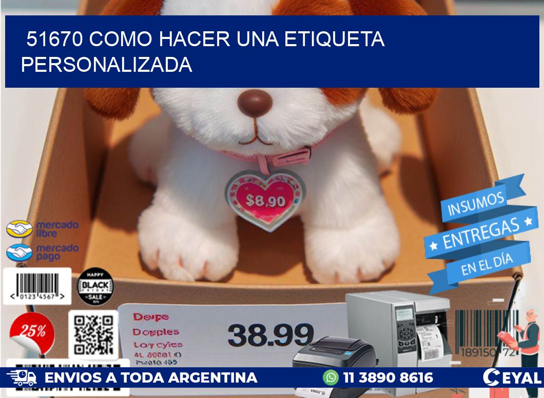 51670 como hacer una etiqueta personalizada