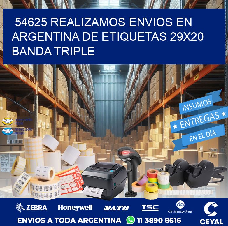 54625 REALIZAMOS ENVIOS EN ARGENTINA DE ETIQUETAS 29X20 BANDA TRIPLE