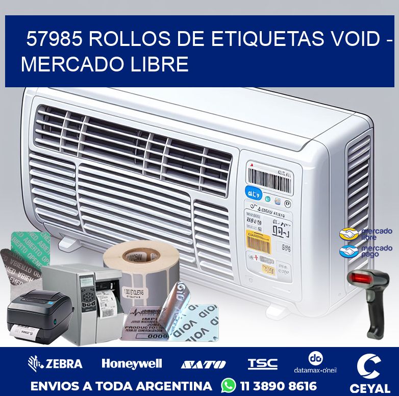 57985 ROLLOS DE ETIQUETAS VOID - MERCADO LIBRE