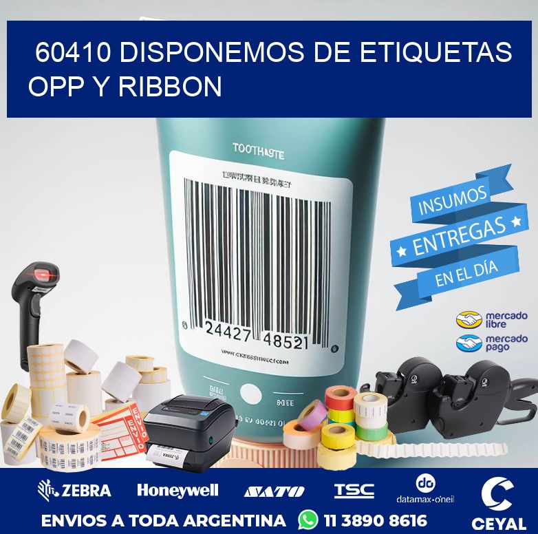 60410 DISPONEMOS DE ETIQUETAS OPP Y RIBBON