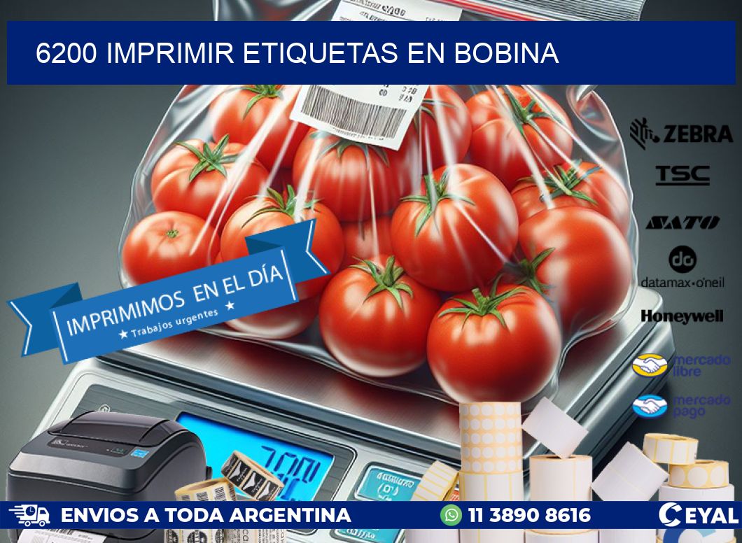 6200 imprimir etiquetas en bobina