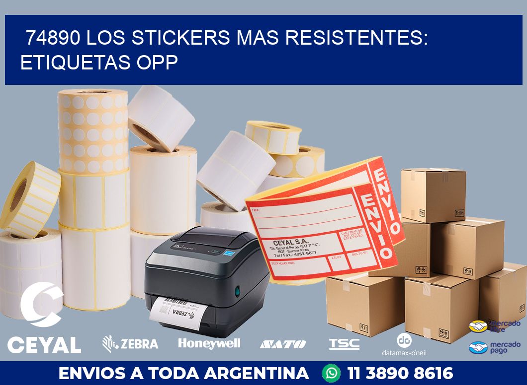 74890 LOS STICKERS MAS RESISTENTES: ETIQUETAS OPP