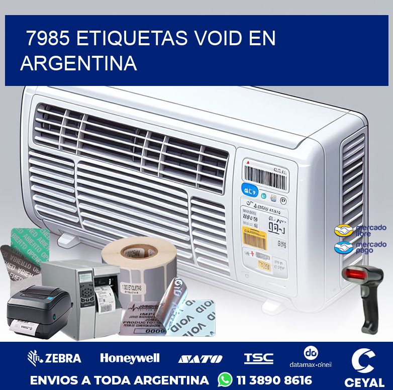 7985 ETIQUETAS VOID EN ARGENTINA