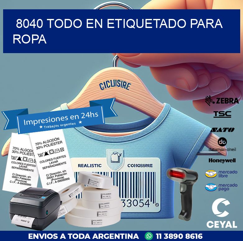 8040 TODO EN ETIQUETADO PARA ROPA