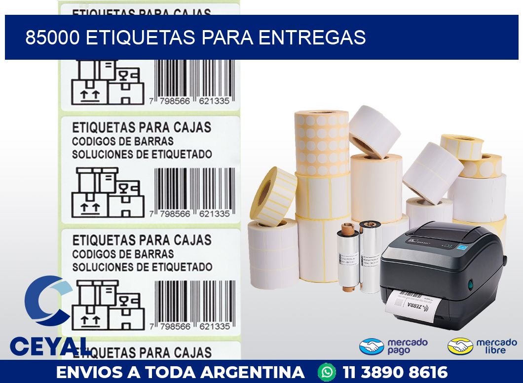 85000 ETIQUETAS PARA ENTREGAS