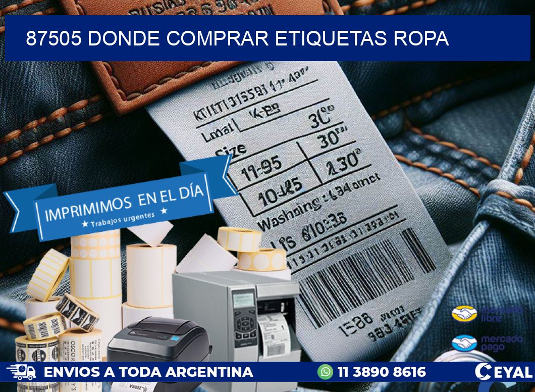 87505 DONDE COMPRAR ETIQUETAS ROPA