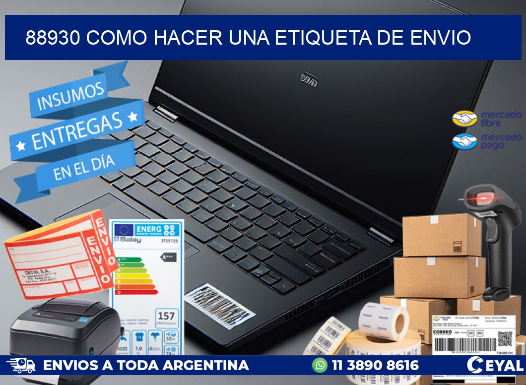 88930 como hacer una etiqueta de envio