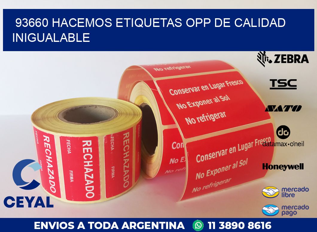 93660 HACEMOS ETIQUETAS OPP DE CALIDAD INIGUALABLE
