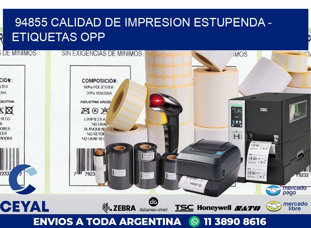 94855 CALIDAD DE IMPRESION ESTUPENDA - ETIQUETAS OPP