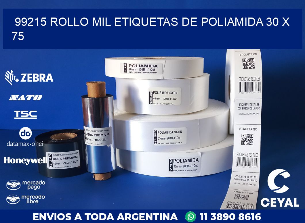 99215 ROLLO MIL ETIQUETAS DE POLIAMIDA 30 X 75