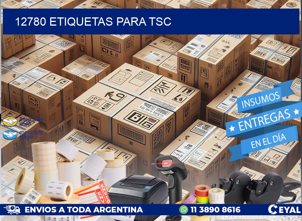 12780 ETIQUETAS PARA TSC