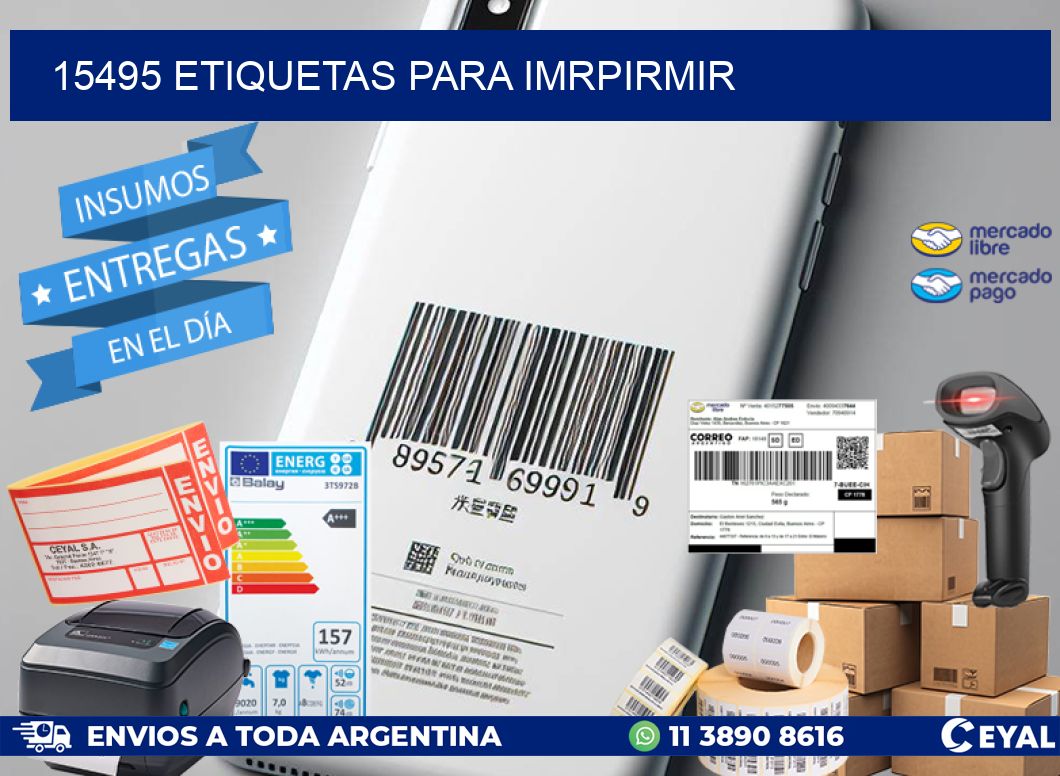 15495 ETIQUETAS PARA IMRPIRMIR