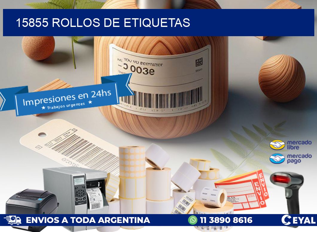 15855 ROLLOS DE ETIQUETAS