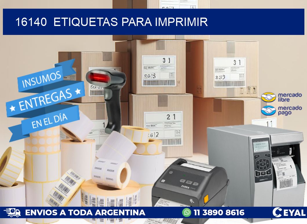 16140  ETIQUETAS PARA IMPRIMIR