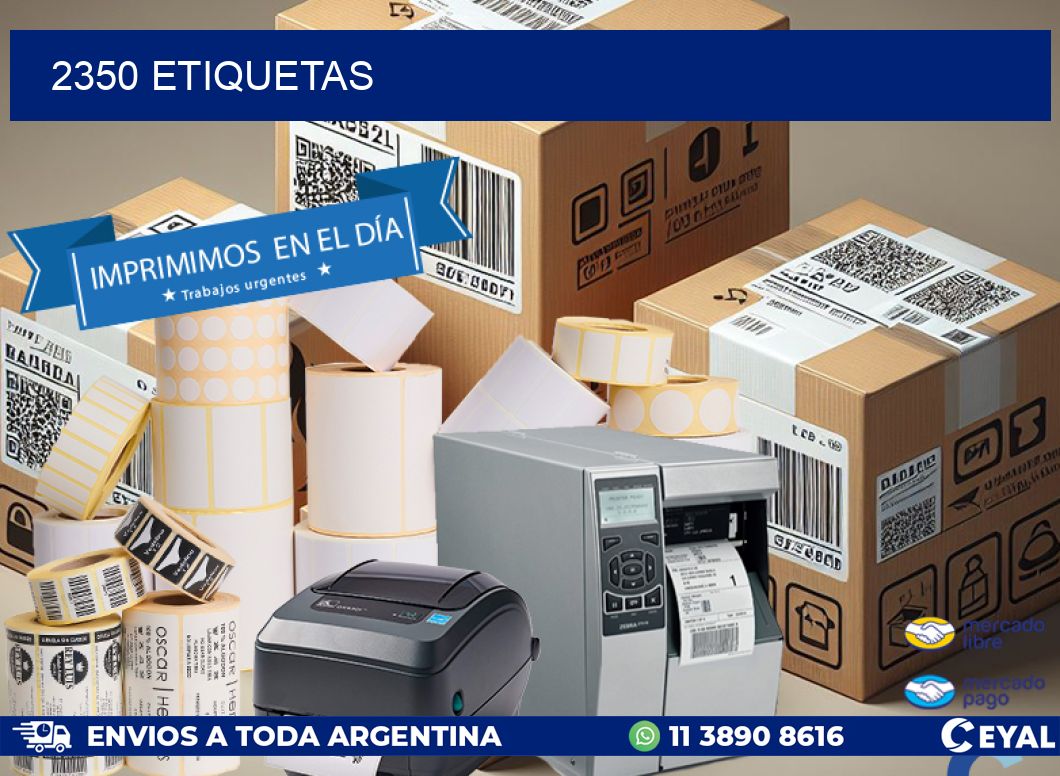 2350 ETIQUETAS