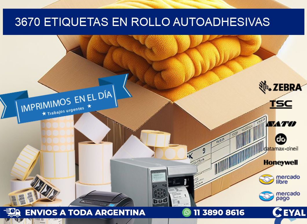 3670 ETIQUETAS EN ROLLO AUTOADHESIVAS