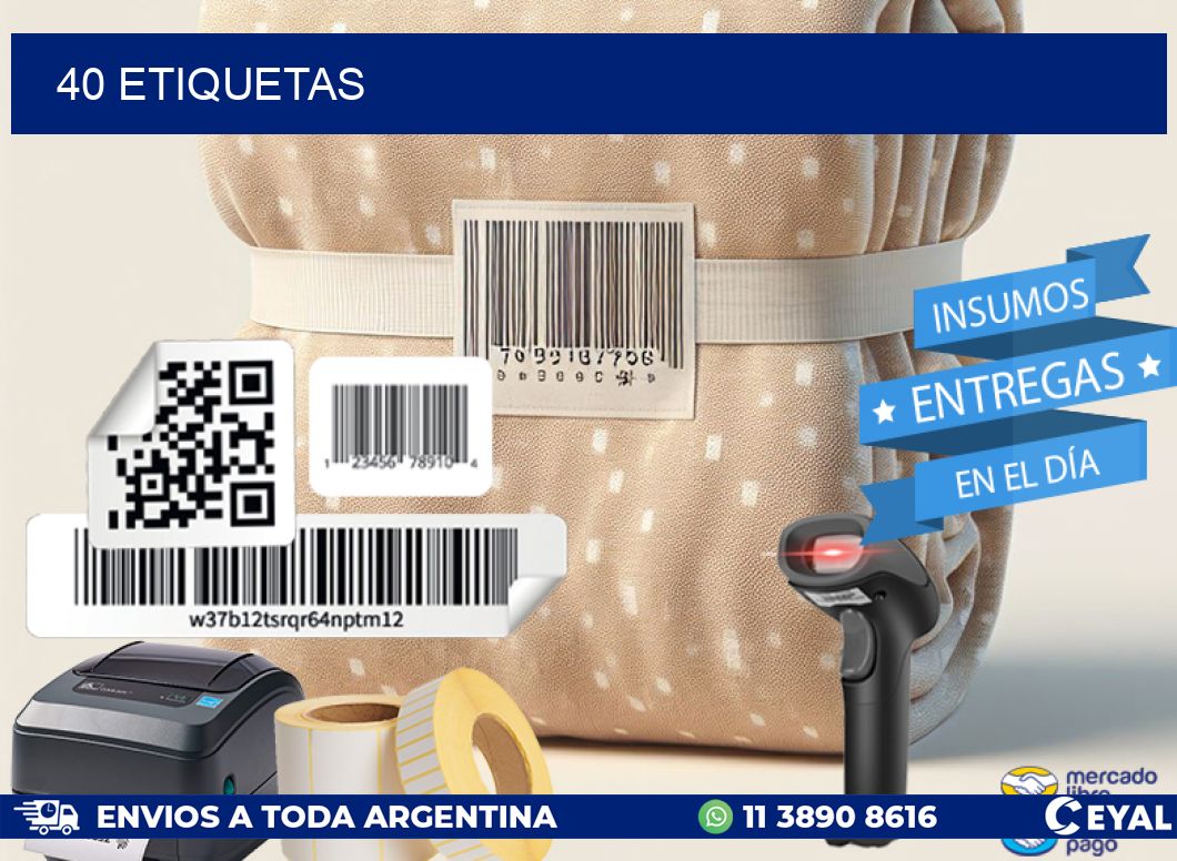 40 ETIQUETAS