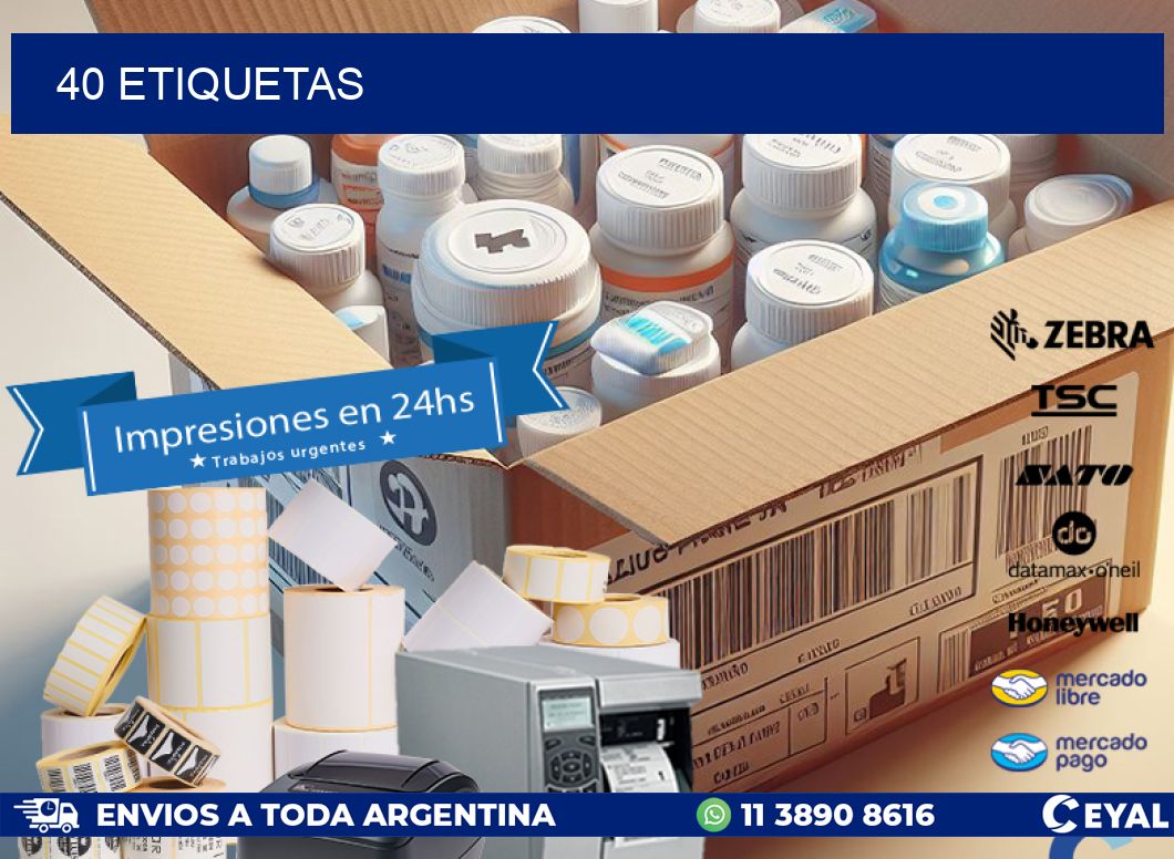 40 ETIQUETAS