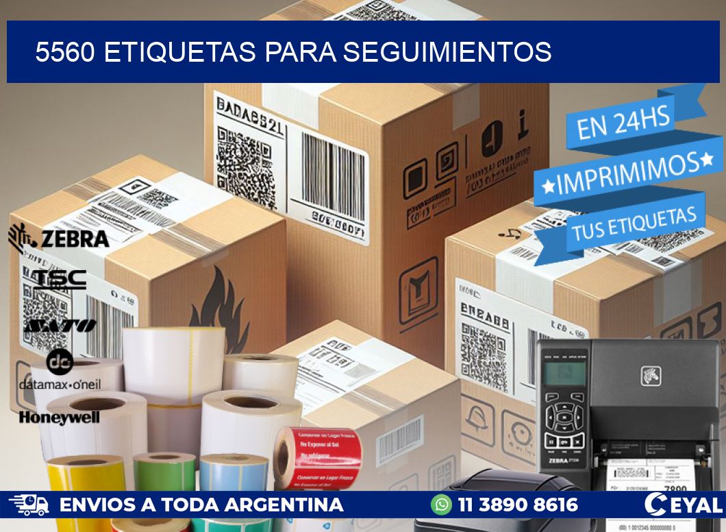 5560 ETIQUETAS PARA SEGUIMIENTOS