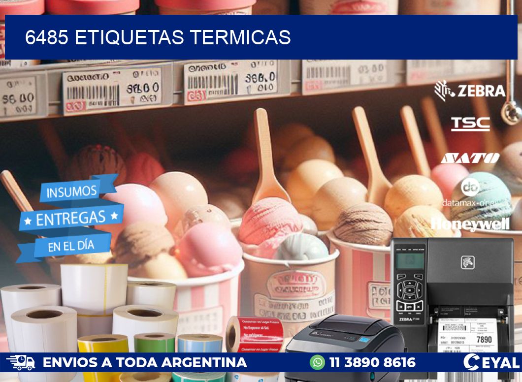 6485 ETIQUETAS TERMICAS
