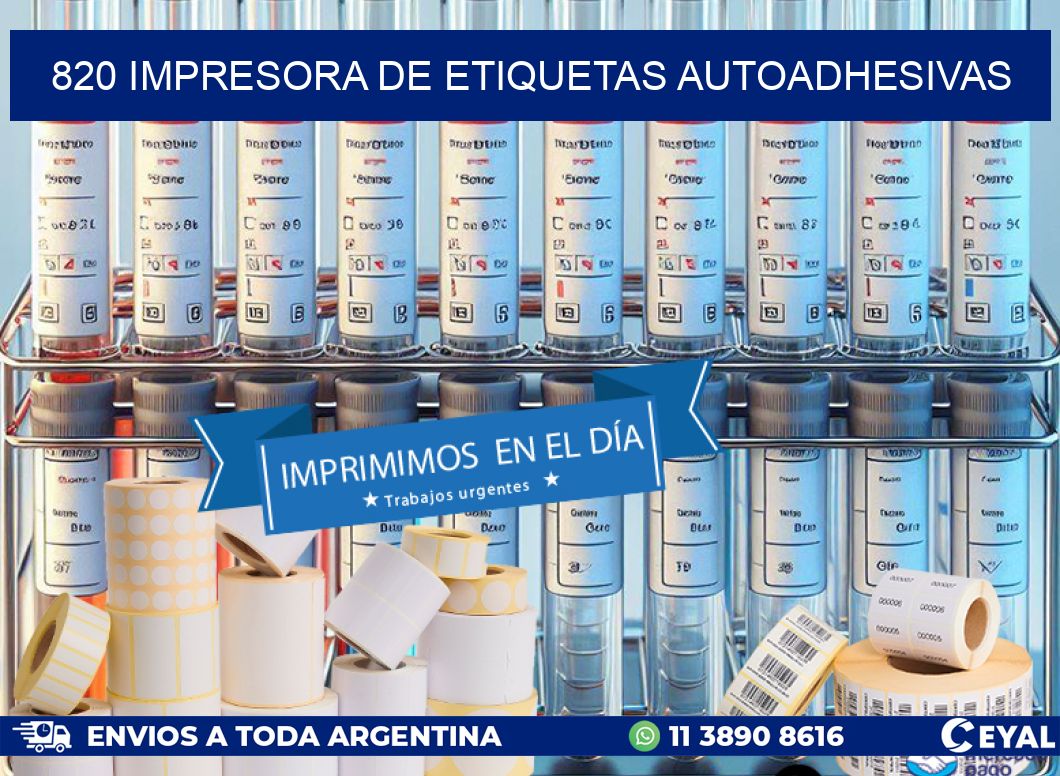 820 IMPRESORA DE ETIQUETAS AUTOADHESIVAS