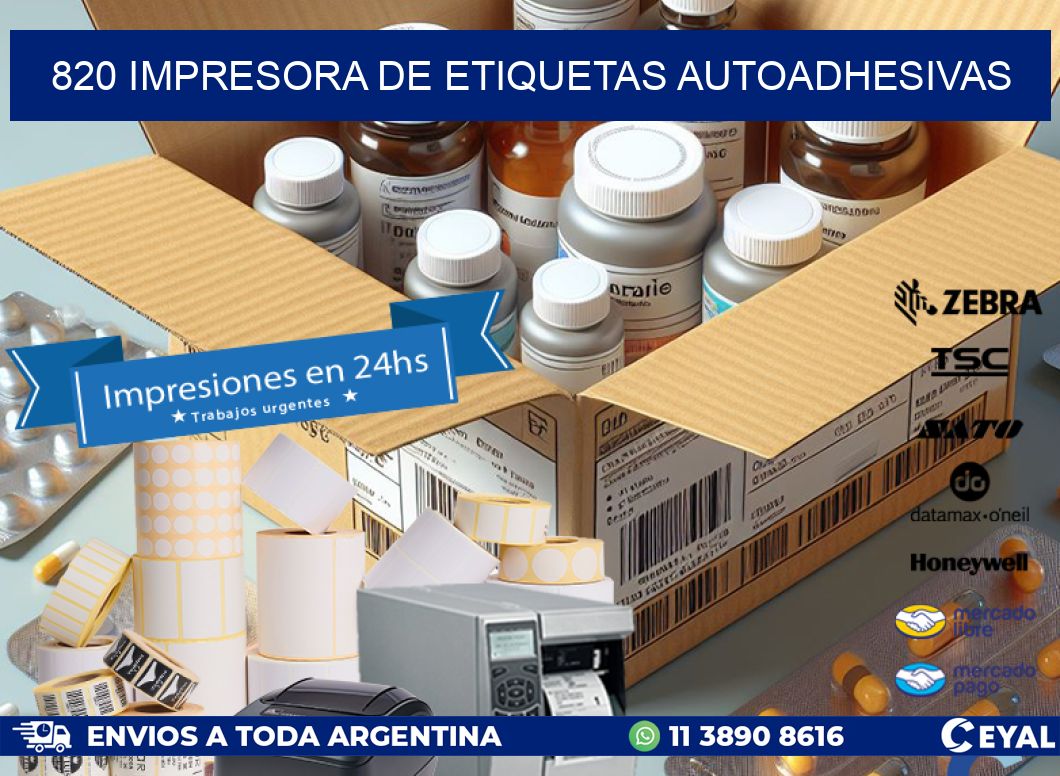 820 IMPRESORA DE ETIQUETAS AUTOADHESIVAS